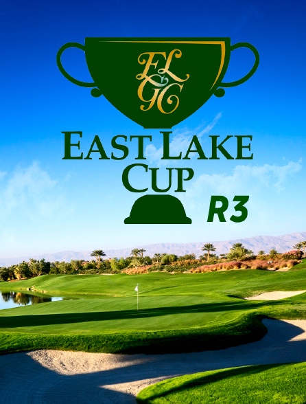 Golf - East Lake Cup R3