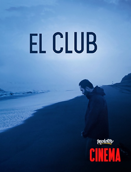 Molotov Channels Cinéma - El Club