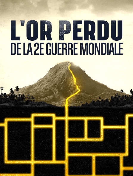 L'or perdu de la 2e guerre mondiale