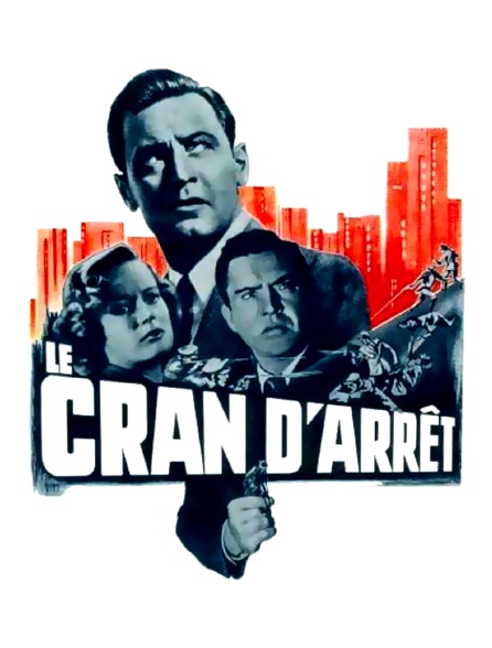 Le cran d'arrêt