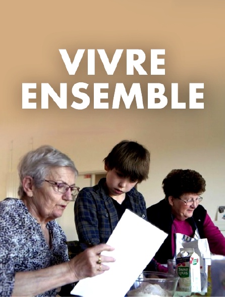 Vivre ensemble, de rêve et d'utopie