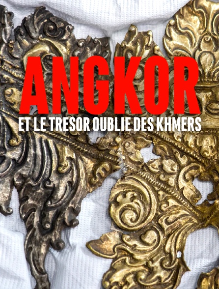 Angkor et le trésor oublié des Khmers