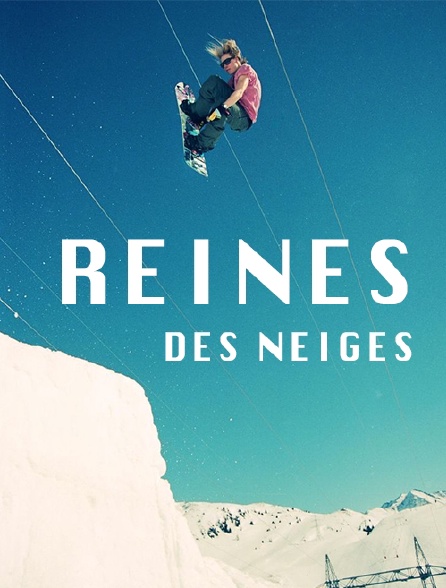 Les reines des neiges