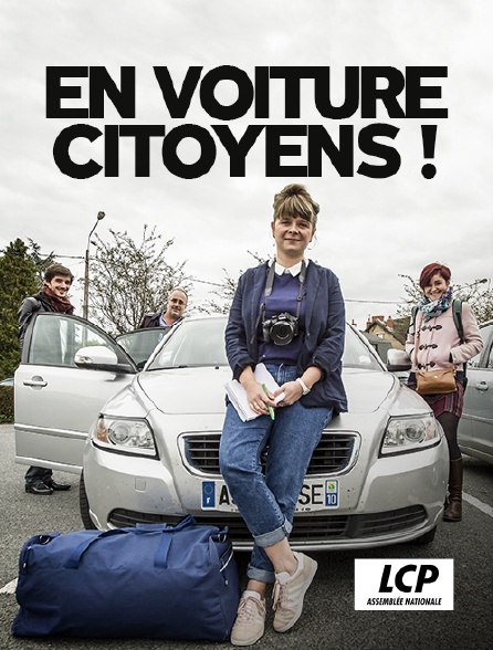 LCP 100% - En voiture citoyens !