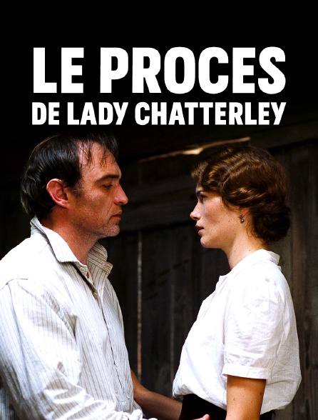 Le procès de lady Chatterley