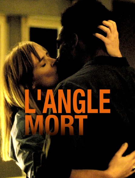 L'angle mort