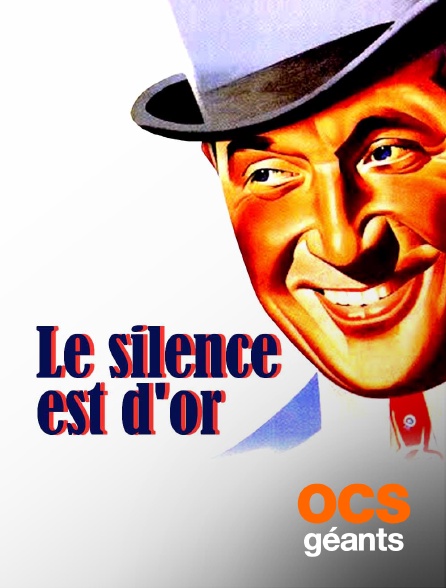 OCS Géants - Le silence est d'or