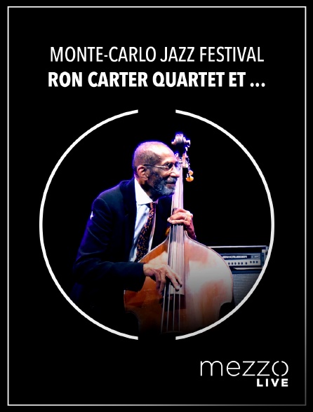 Mezzo Live HD - Monte-Carlo Jazz Festival : Ron Carter Quartet et Marcus Miller