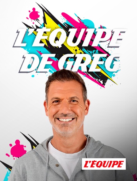L'Equipe - L'équipe de Greg en replay