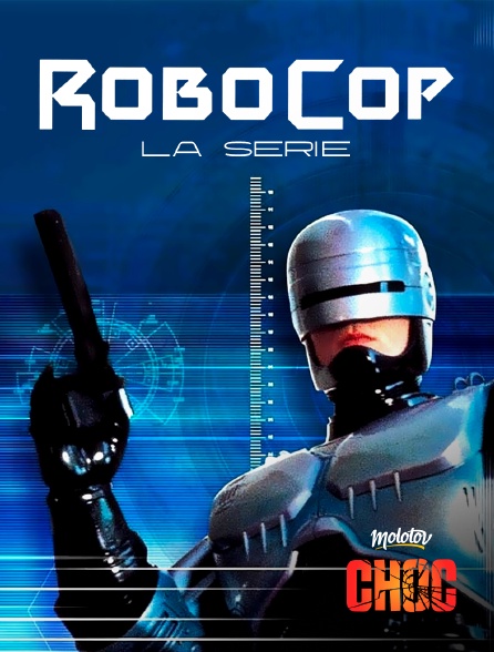 Molotov Channels CHOC - Robocop : La Série