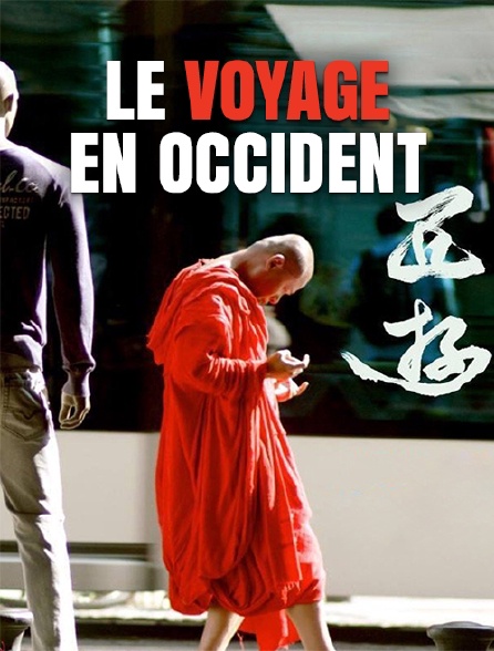 Le voyage en Occident