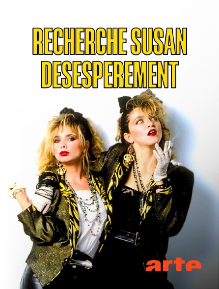 Arte - Recherche Susan, désespérément