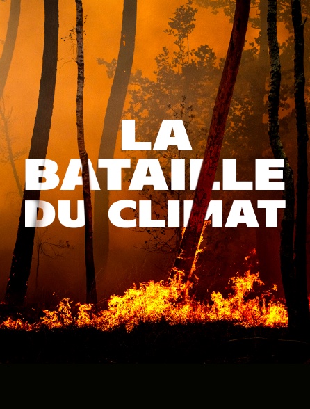 La bataille du climat