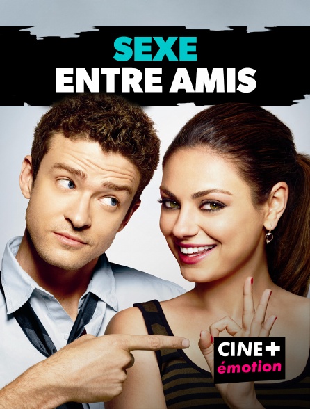 CINE+ Emotion - Sexe entre amis