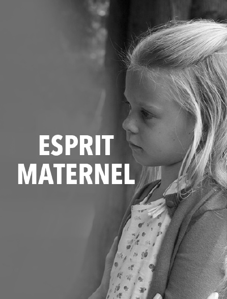 Esprit maternel