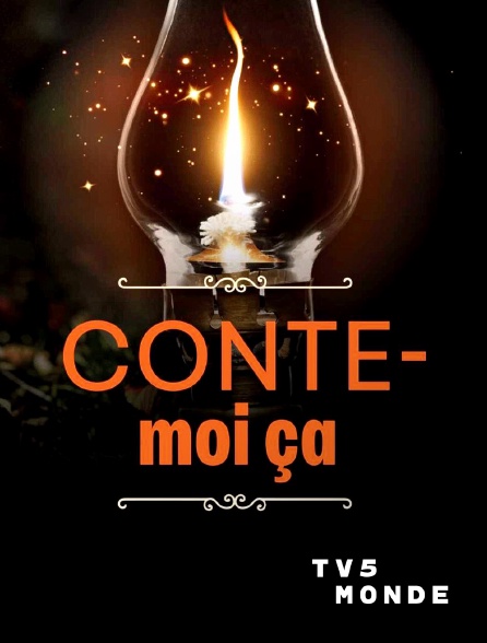 TV5MONDE - Conte-moi ça
