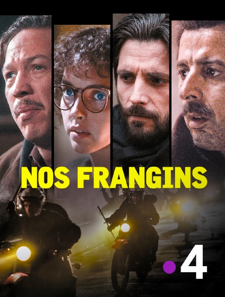 France 4 - Nos frangins