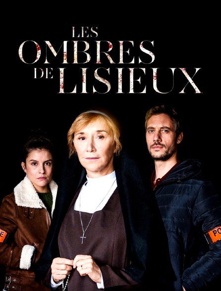 Les ombres de Lisieux