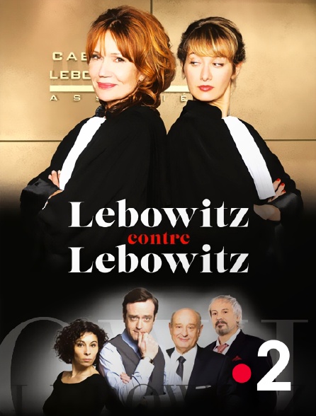 France 2 - Lebowitz contre Lebowitz