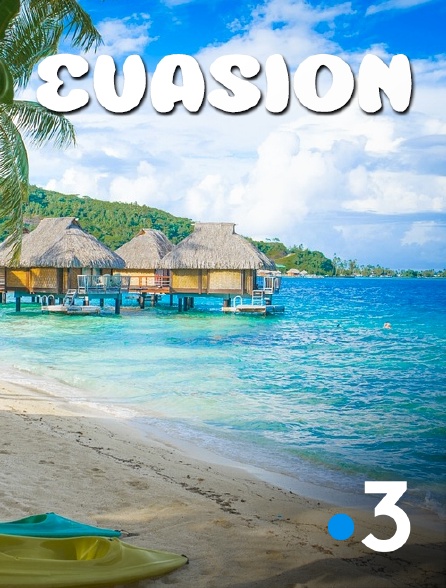 France 3 - A vous de rêver