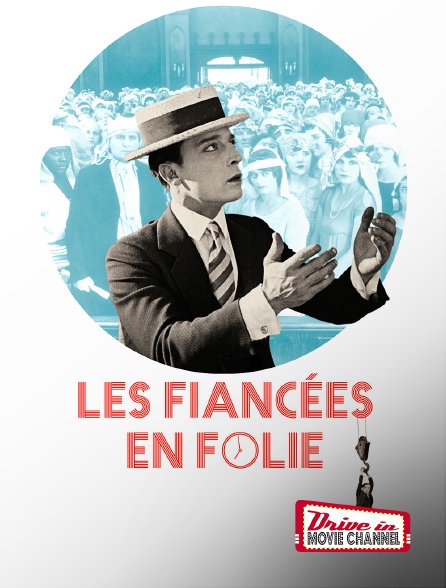 Drive-in Movie Channel - Les fiancées en folie