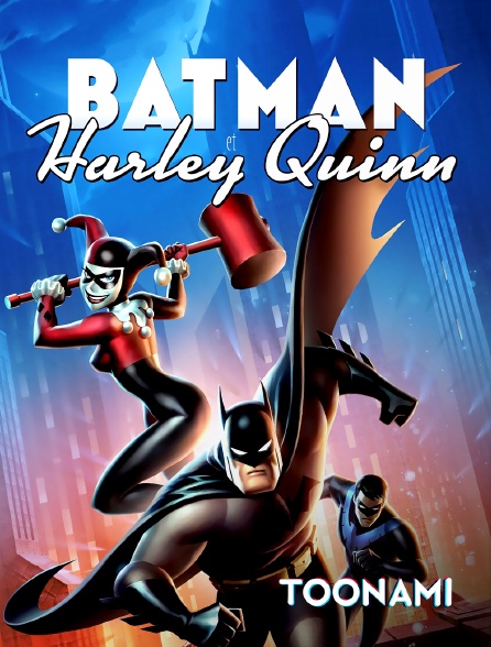 Toonami - Batman et Harley Quinn