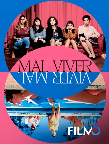 FilmoTV - Mal Viver