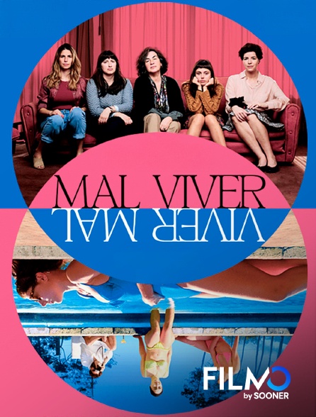 FilmoTV - Mal Viver