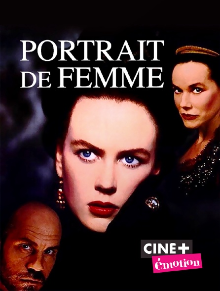 Ciné+ Emotion - Portrait de femme