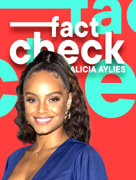 Fact Check Alicia Aylies