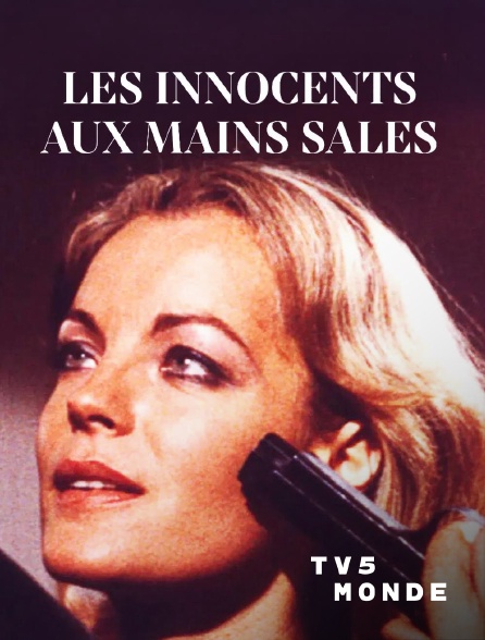 TV5MONDE - Les innocents aux mains sales