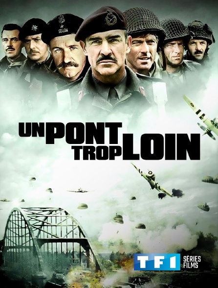 TF1 Séries Films - Un pont trop loin