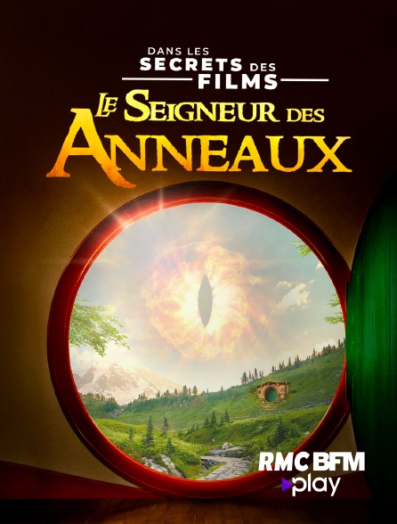 RMC BFM Play - Dans les secrets des films : Le Seigneur des anneaux