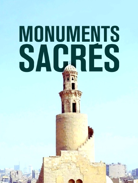 Les monuments sacrés