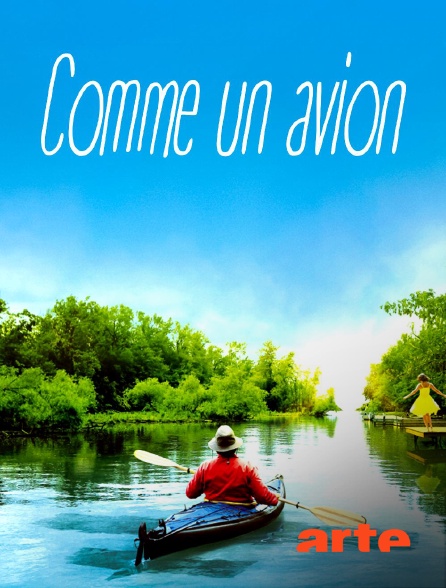 Arte - Comme un avion