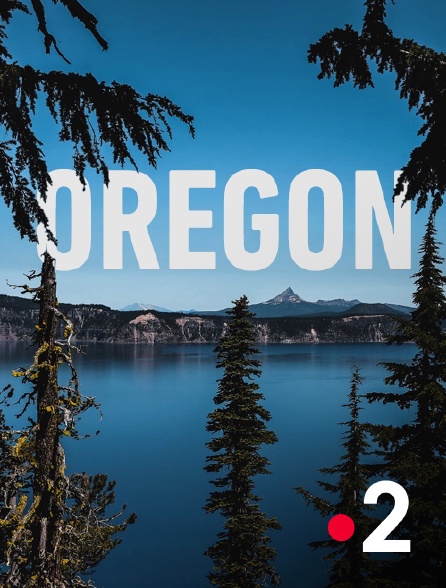 France 2 - Oregon