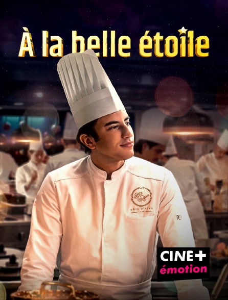 CINE+ Emotion - A la belle étoile