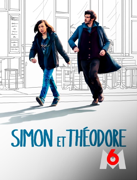M6 - Simon et Théodore