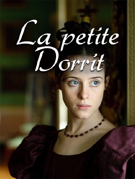 La petite Dorrit