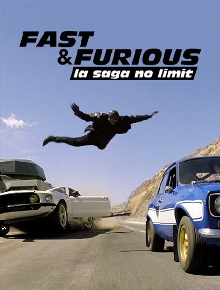 Fast and Furious, la saga no limit