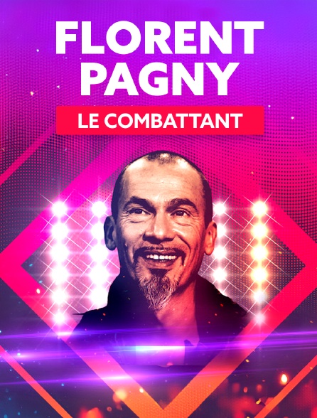 Florent Pagny, le combattant