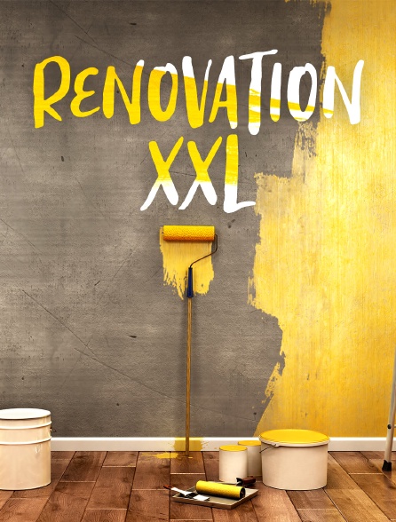 Rénovations XXL