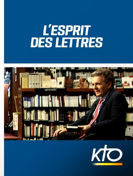 L'esprit des lettres en streaming & replay sur KTO