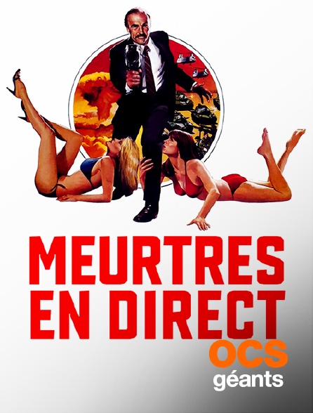 OCS Géants - Meurtres en direct