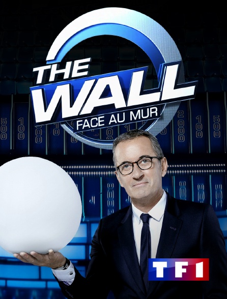 TF1 - The Wall : Face au mur
