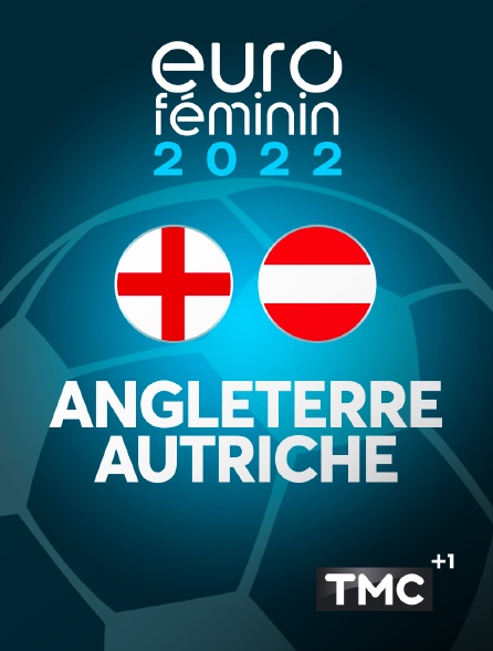 TMC+1 - Euro féminin - Angleterre / Autriche - 2022