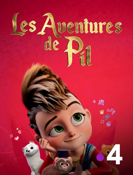 France 4 - Les aventures de Pil