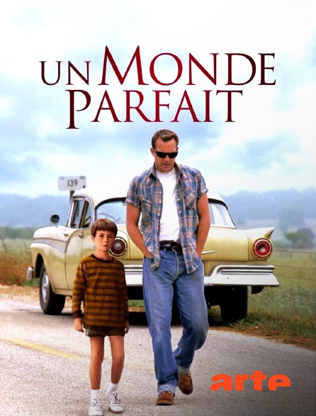Arte - Un monde parfait