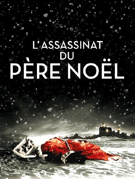 L'assassinat du Père Noël