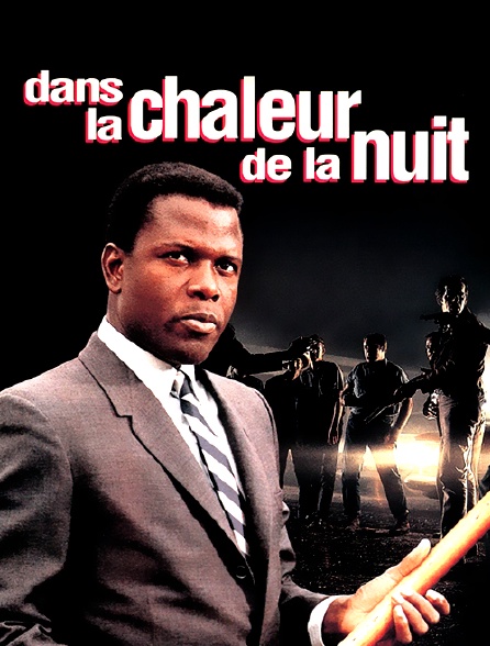 Dans La Chaleur De La Nuit Replay Dans la chaleur de la nuit en Streaming - Molotov.tv